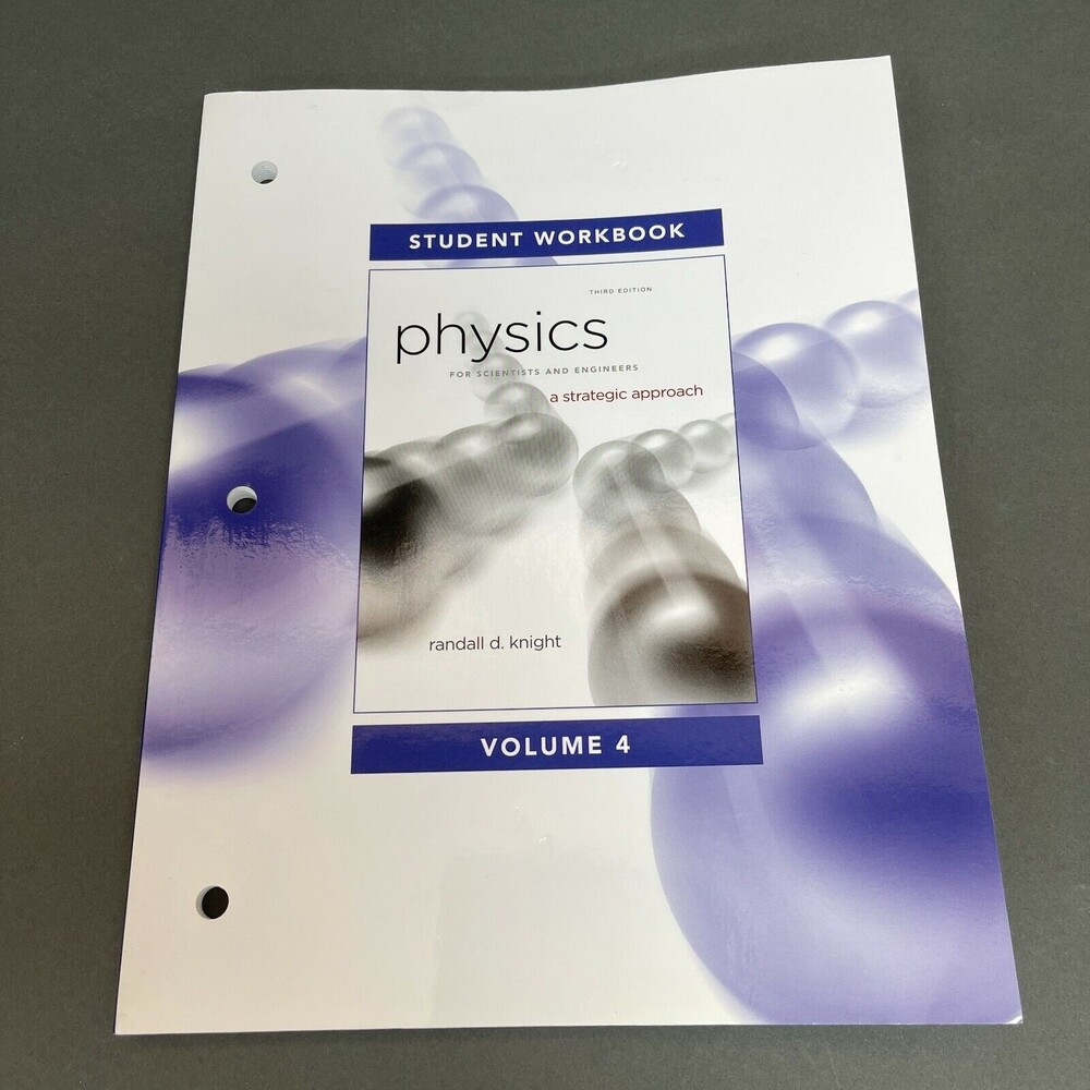 Physics 3rd Edition Volume 4‎ Student Workbook Randall D. Knight Book